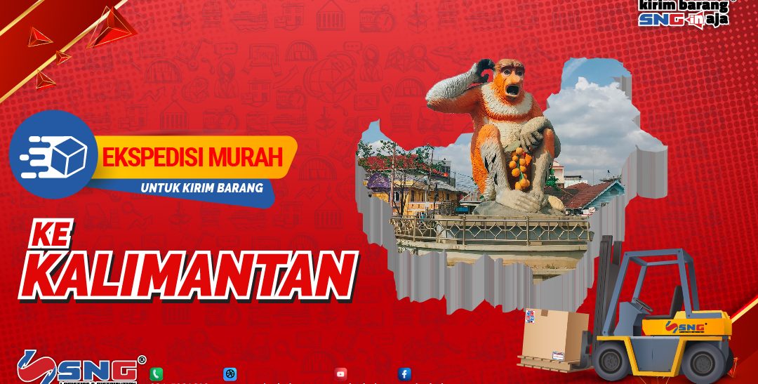Ekspedisi Murah untuk Kirim Barang ke Kalimantan